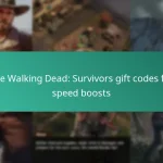 The Walking Dead: Survivors gift codes for speed boosts