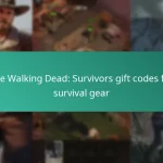 The Walking Dead: Survivors gift codes for survival gear