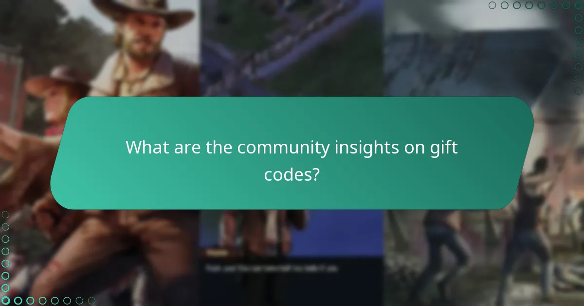 What are the community insights on gift codes?