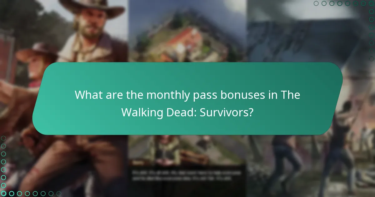 How can players maximize the use of monthly pass bonuses?